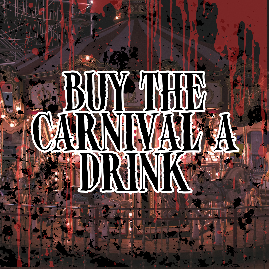 Buy the Carnival a Drink