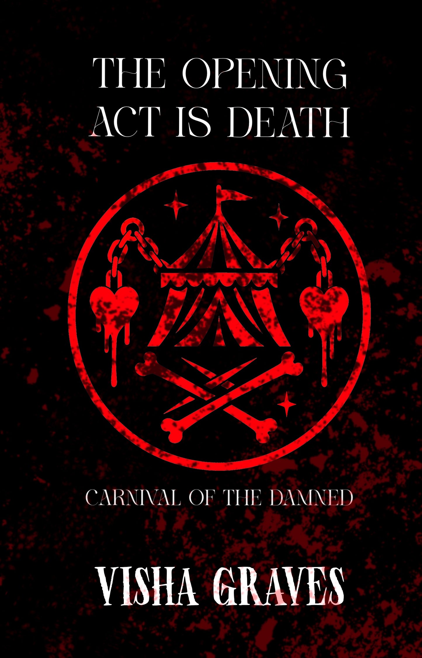 PRE-Order HARDBACK The Opening Act is Called Death - SIGNED